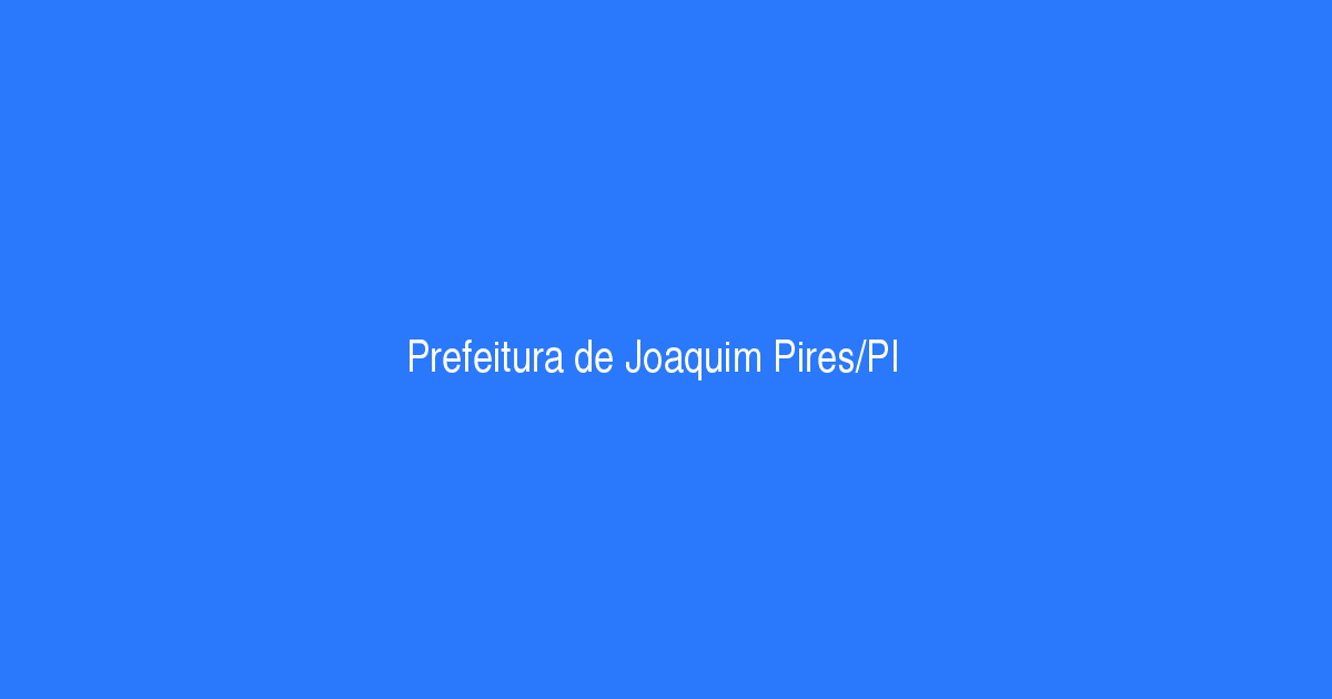 IMG-2-Prefeitura-de-Joaquim-Pires-concurso-publico