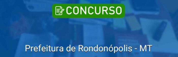IMG-3-concurso-Prefeitura-Rondonópolis-edital-inscricoes